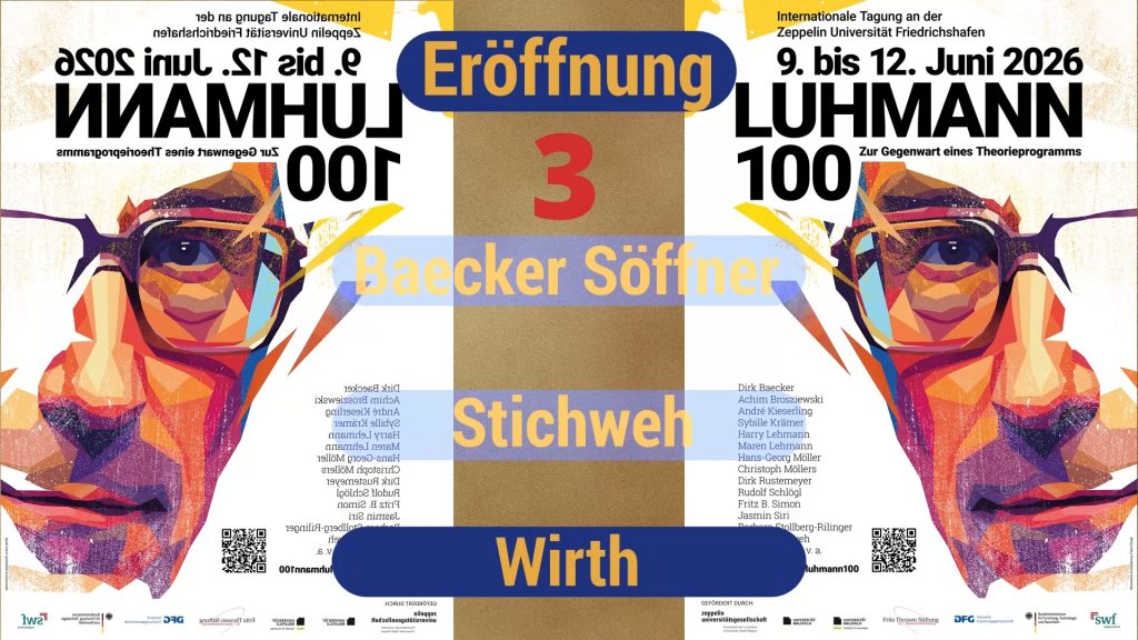Plakat für die internationale Luhmann 100 Konferenz an der Zeppelin Universität vom 9.-12. Juni 2026, zeigt ein abstraktes